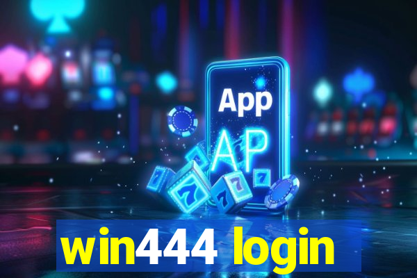 win444 login